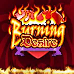 Gioca alla Slot del mese Burning Desire su Voglia di Vincere