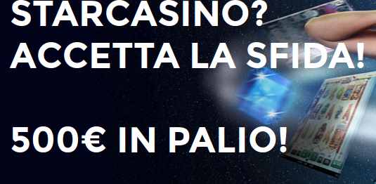 StarCasinò lancia torneo 500€ nuovi clienti